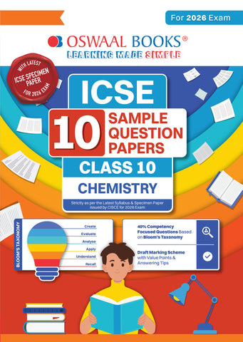 ICSE 10 Sample Question Papers Class 10 Chemistry for Board Exam 2026 (Strictly aligned with CISCE Latest Specimen Paper 2026), Competency-Based Questions, Mind Maps, On-Tips Notes, Solved MCQs, Revision with Explanations & Board Marking Scheme