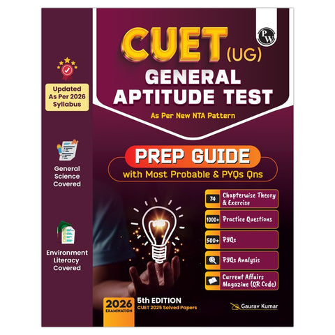 PW CUET (UG) General Aptitude Test Chapterwise & Topicwise Theory & Exercise with PYQ (2025-2022) | Most Probable Question Bank | Prep Guide | Mock Tests for Exam 2026