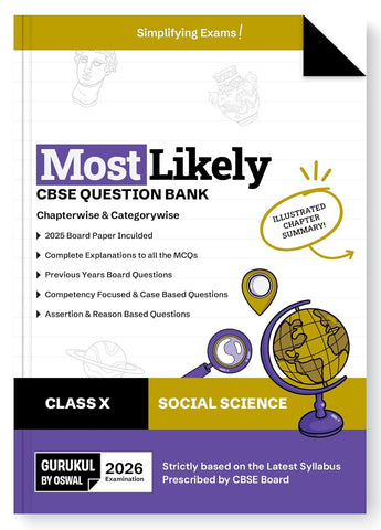 Gurukul By Oswal Social Science Most Likely Question Bank : CBSE Class 10 for 2025 Exam