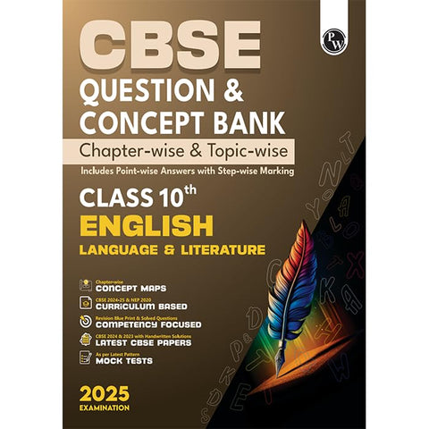PW CBSE Question Bank Class 10 English & Literature with Concept Bank, Chapterwise and Topicwise Past Year Questions with Solved Papers for Board Exams 2025