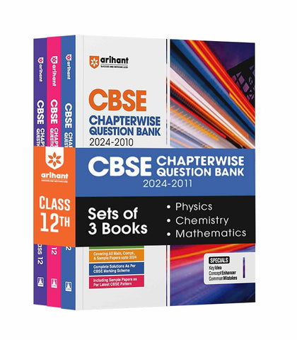 Arihant CBSE Chapterwise Question Bank | Physics | Chemistry | Mathematics | (2024 2010) With Solutions For Physics, Chemistry, Mathematics Class 12th | Previous Year Questions (PYQ) | As Per The Latest CBSE Syllabus (2024 25) | For Exam 2024 25