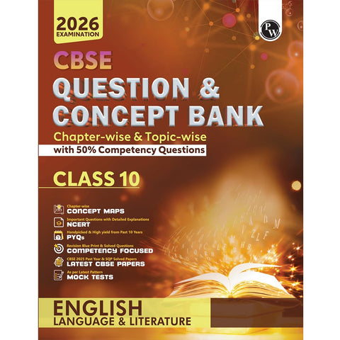 PW CBSE Question & Concept Bank (QCB) Class 10 English Language & Literature Chapter wise and Topic wise Solved Questions For 2026 Exams with 50% Competency Based Question