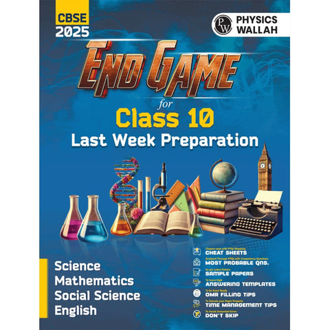 PW End Game For CBSE Class 10 Board 2025 Exams Science, Maths, English, Social Science | Answer Writting Tips, Cheat Sheets with PYQs Mapping, Selected Most Probable Questions